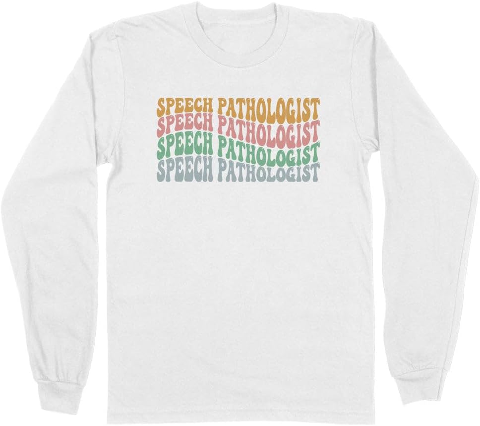 Stacked Speech Pathologist Long Sleeve Shirt Unisex - White