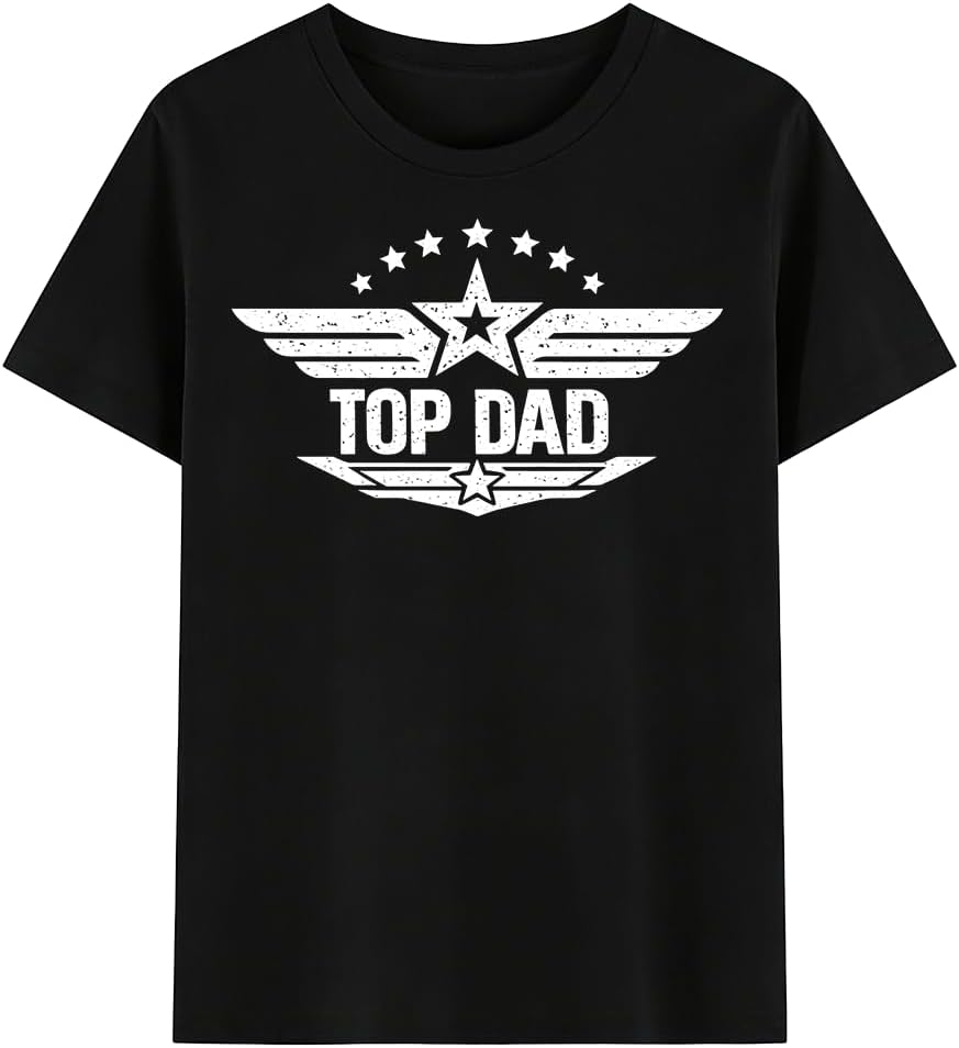 Mens Father's Day Shirt, Happy Father Day Top Dad Tee - Top Dad 2026