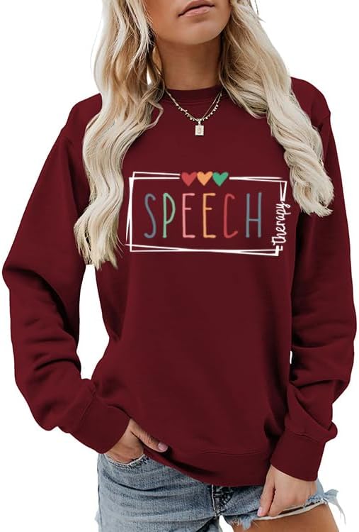 Speech Therapy Sweatshirts For Women Speech Pathologist Sweatshirt - Wine Red
