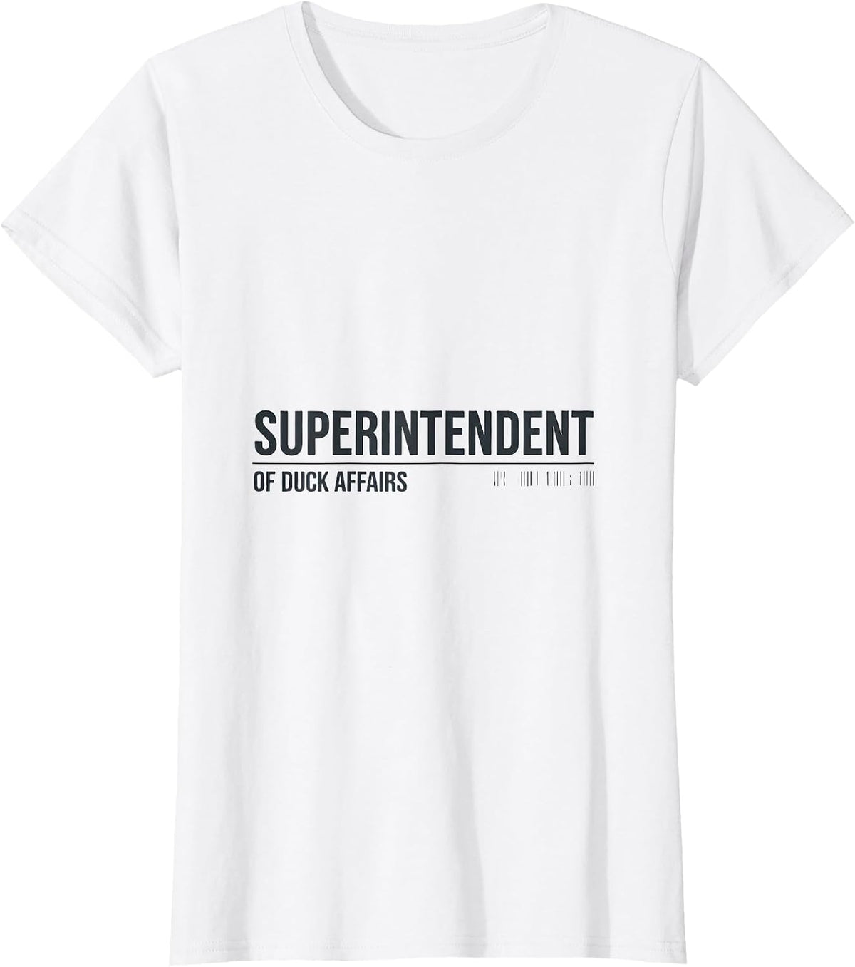 Women's Superintendent Of Duck Affairs Funny Duck Hunter Waterfowl T-Shirt - White