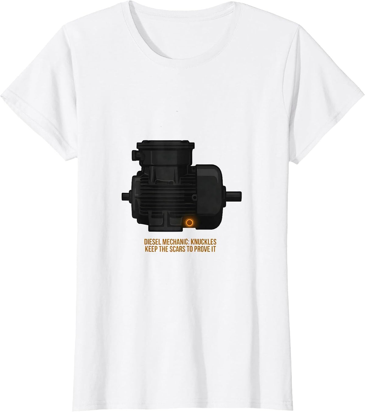 Diesel Mechanic: Knuckles Keep The Scars To Prove It Funny T-Shirt - White