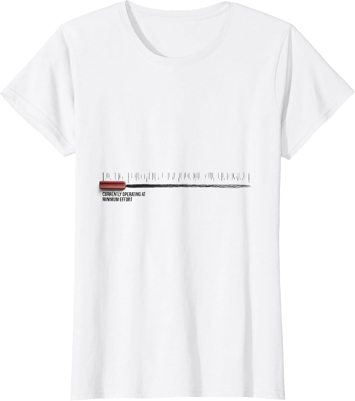 Currently Operating At Minimum Effort Funny Sarcastic Humor T-Shirt - White