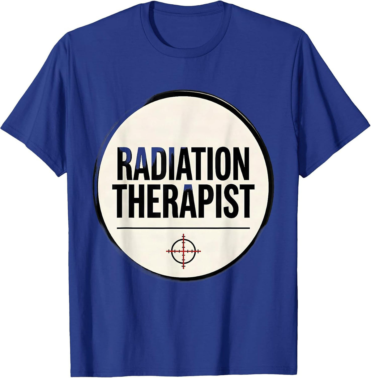 Radiation Therapist Defiant Humor Survivor Pride Rad Tech T-Shirt - Royal Blue