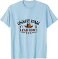 Country Roads Lead Home Cowgirl Design for Girls T-Shirt - Baby Blue