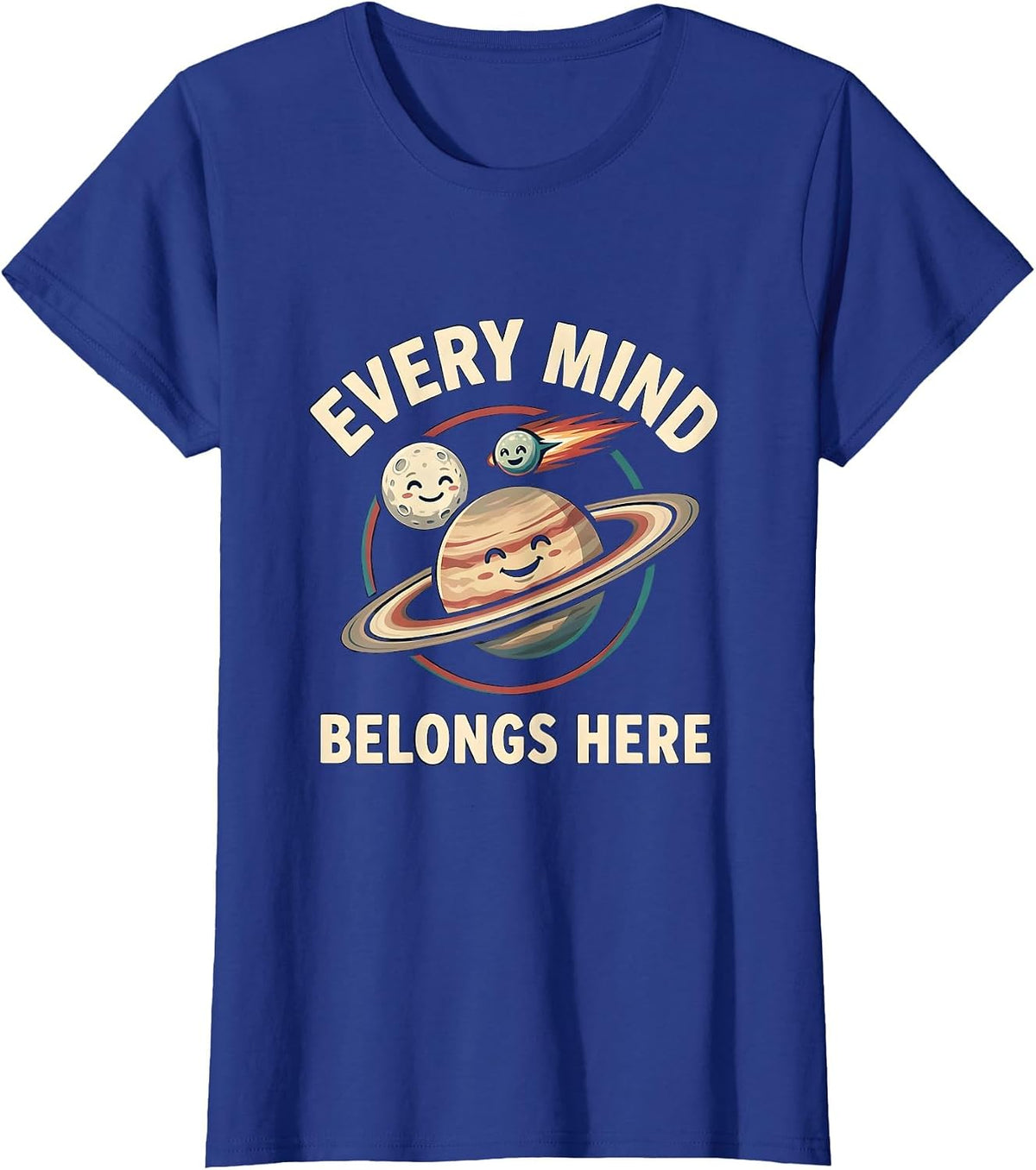Women's Every Mind Belongs Here Neurodiverse Universe Special Ed T-Shirt - Royal Blue