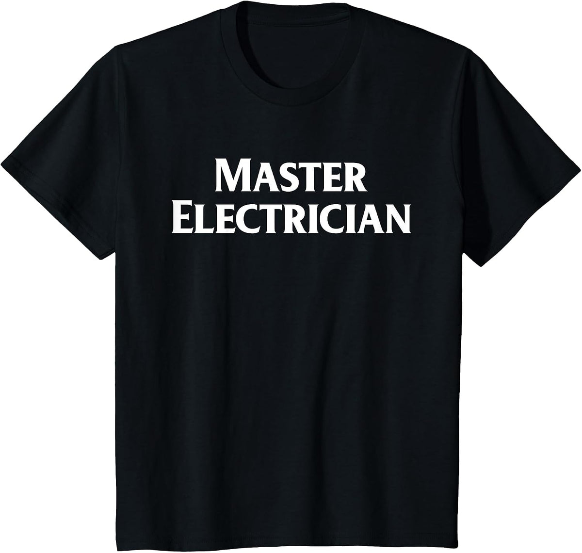 Master Electrician Shirt T-Shirt - Black