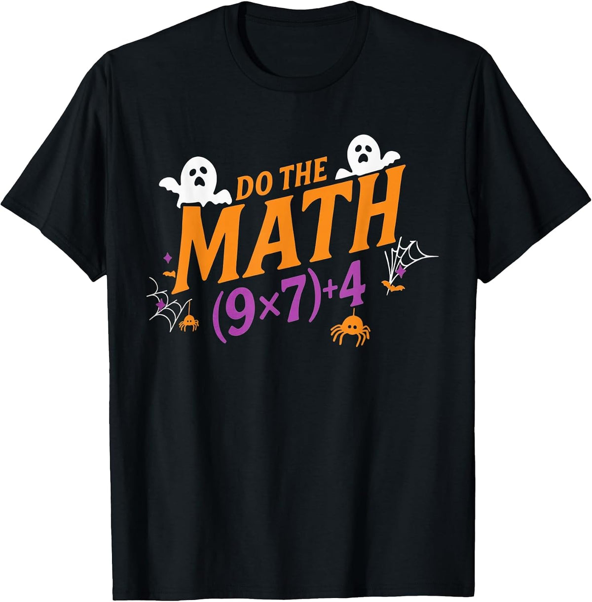 Do The Math 67 Meme PEMDAS Elementary Haunted Math Halloween T-Shirt - Black