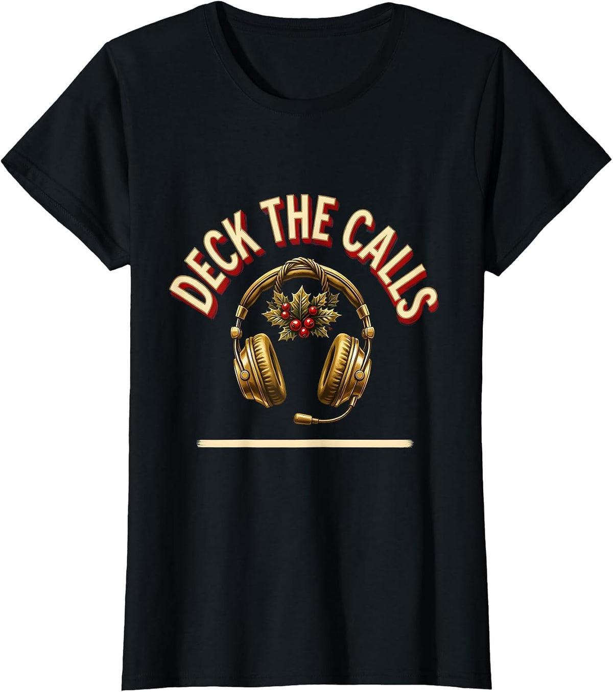 Women's Deck The Calls Funny 911 Dispatcher Christmas Humor T-Shirt - Black