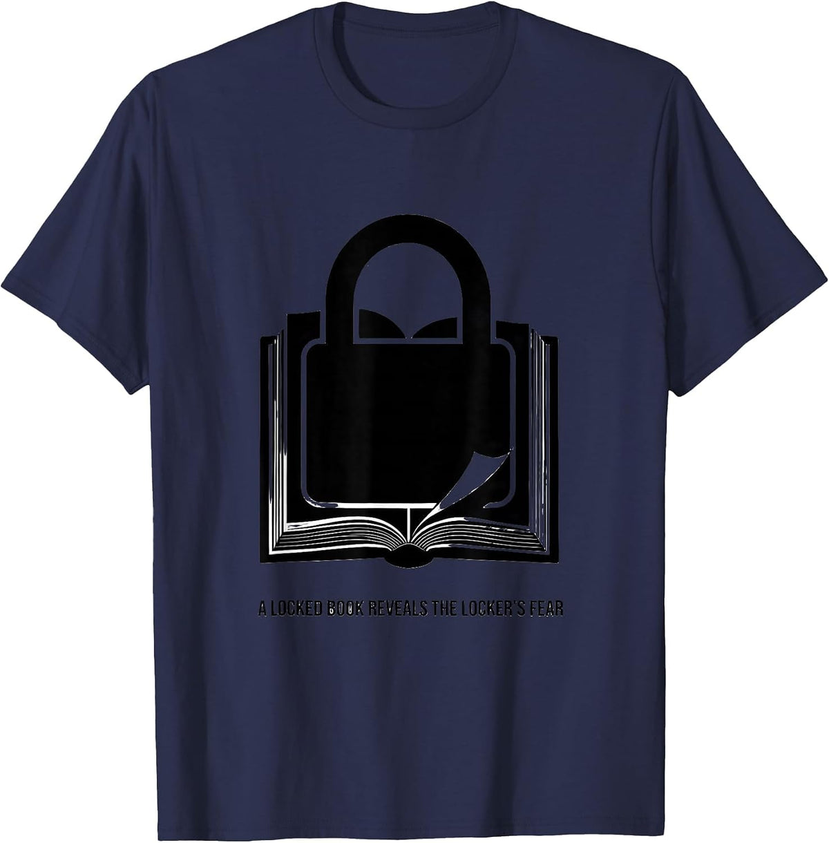 A Locked Book Reveals The Locker's Fear Librarian T-Shirt - Navy Blue