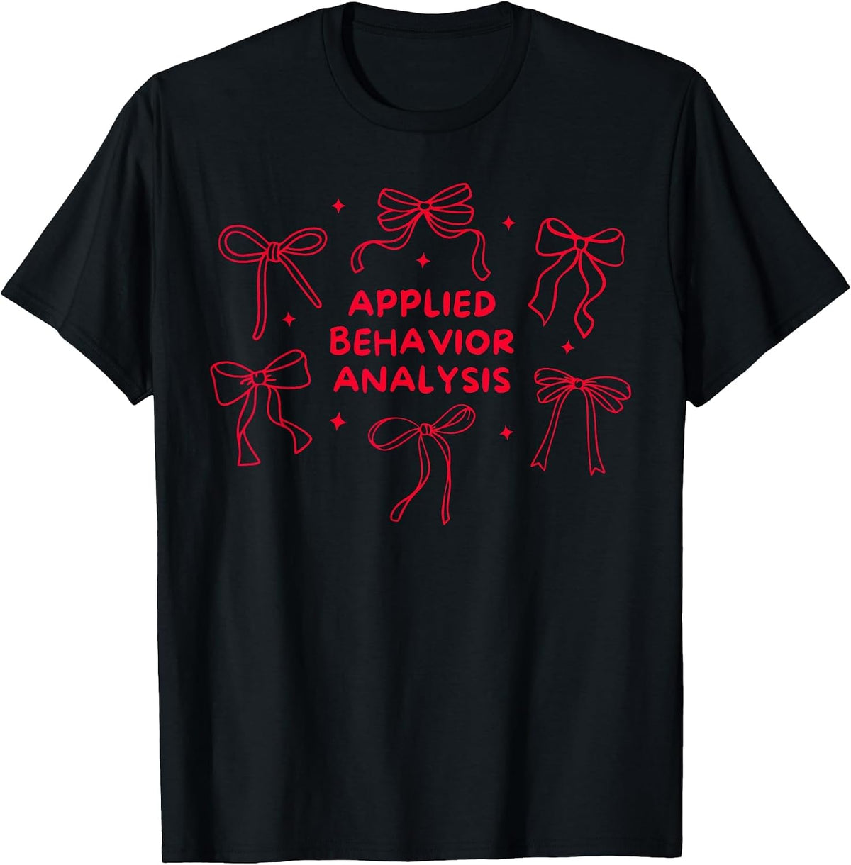 Coquette Bow Applied Behavior Analysis ABA Therapist RBT T-Shirt - Black