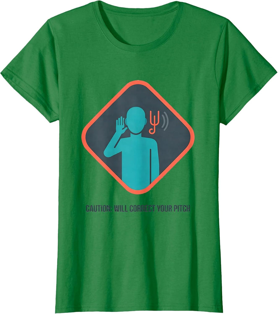 Women's Caution: Will Correct Your Pitch Funny Music Lover Gift T-Shirt - Kelly Green