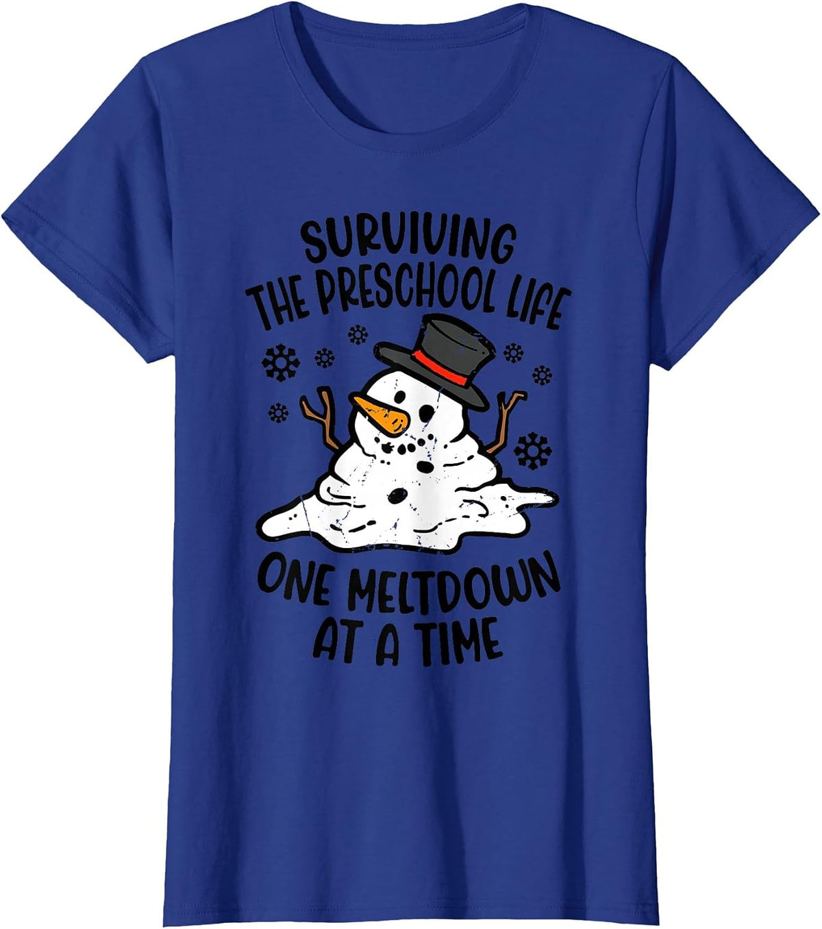 Surviving Preschool Teacher Life One Meltdown at A Time T-Shirt - Royal Blue