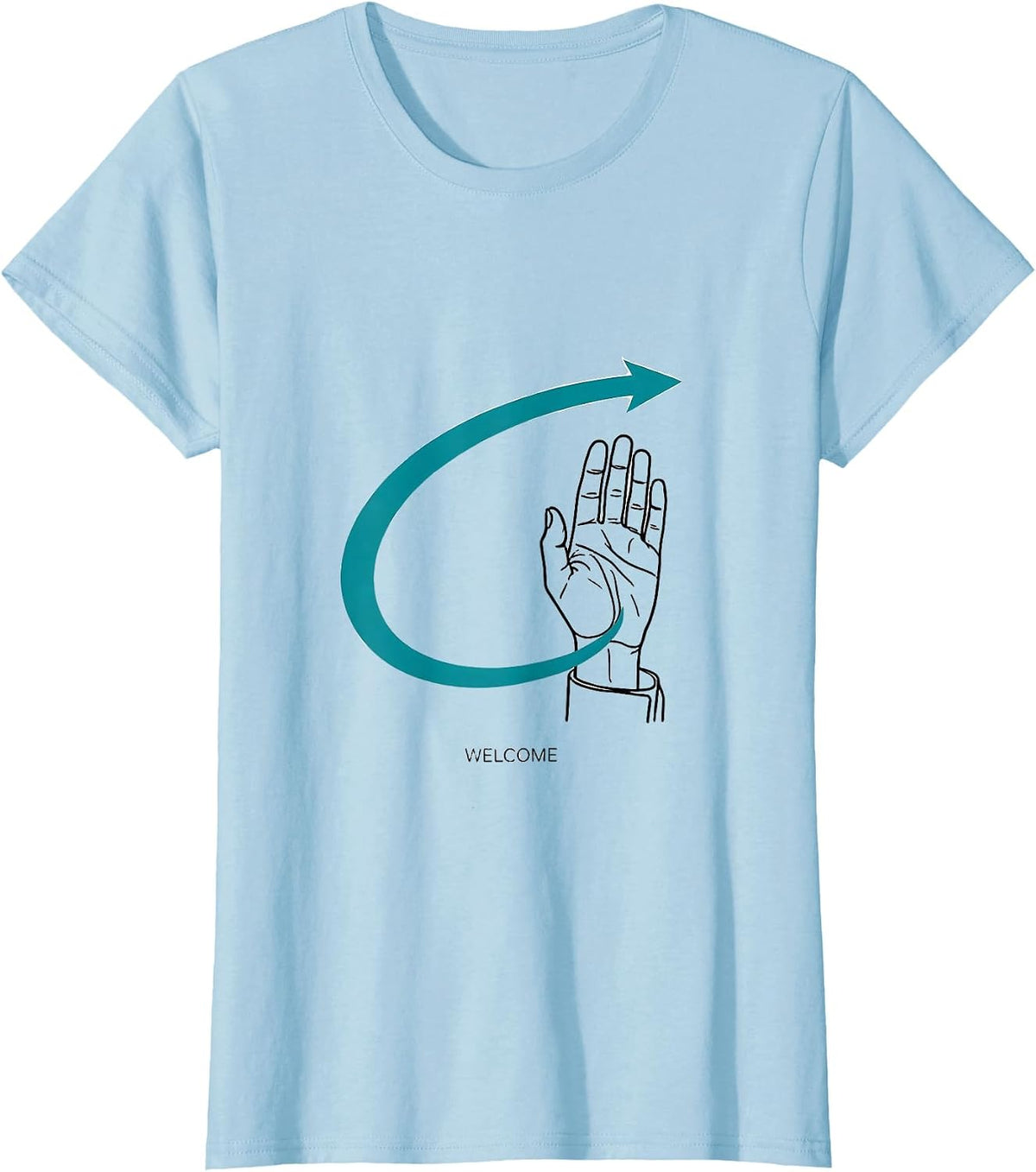 Women's Welcome Inclusive ASL Sign Language Teacher Inclusion T-Shirt - Baby Blue