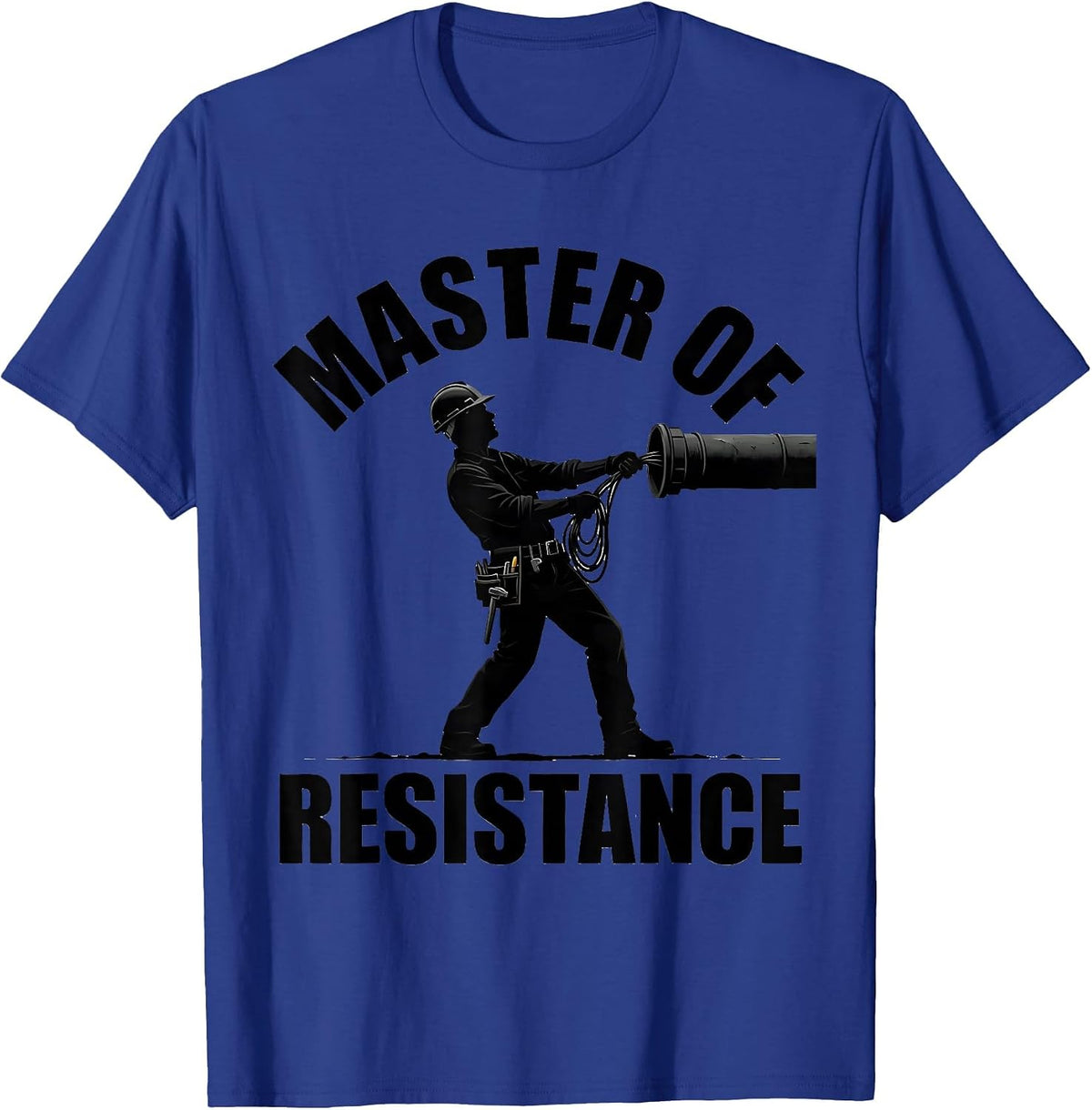 Men's Master Of Resistance Funny Electrician Trade Pride Humor T-Shirt - Royal Blue
