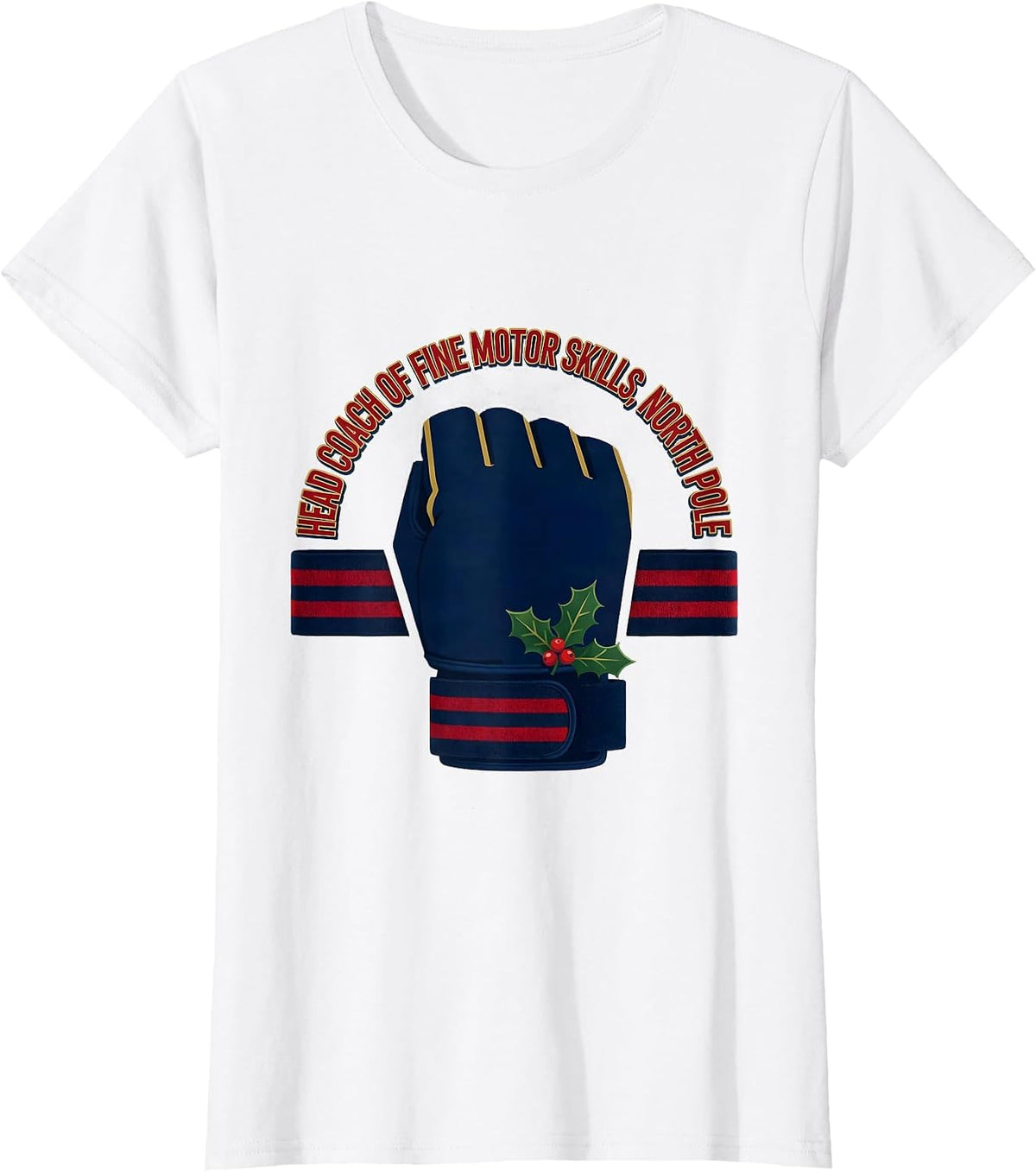 Head Coach of Fine Motor Skills North Pole Occupational T-Shirt - White