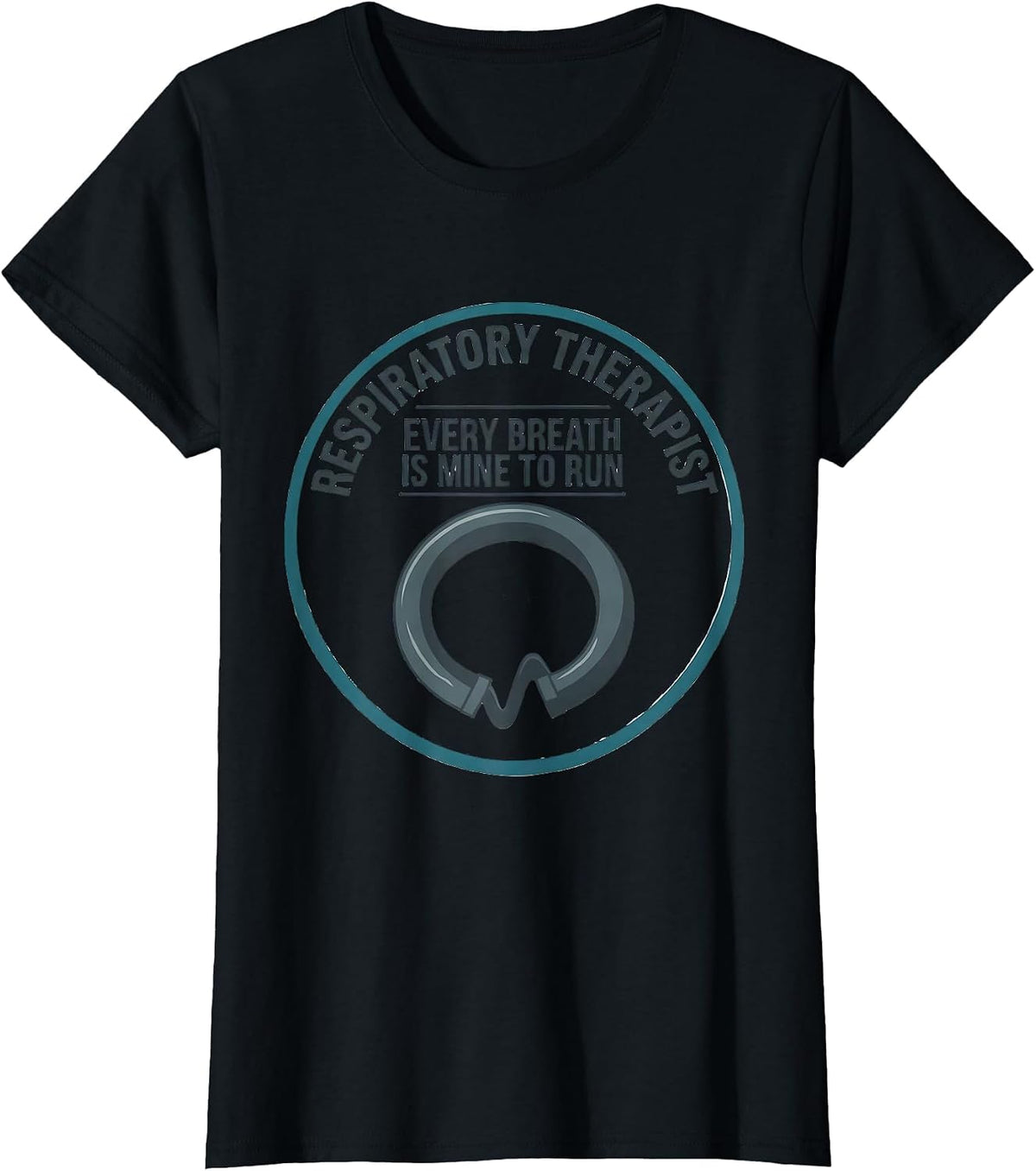 Women's Respiratory Therapist Every Breath Is Mine To Run RT T-Shirt - Black
