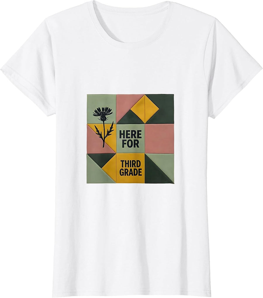 Women's Here For Third Grade Quilt Block Patchwork Teacher Gift T-Shirt - White