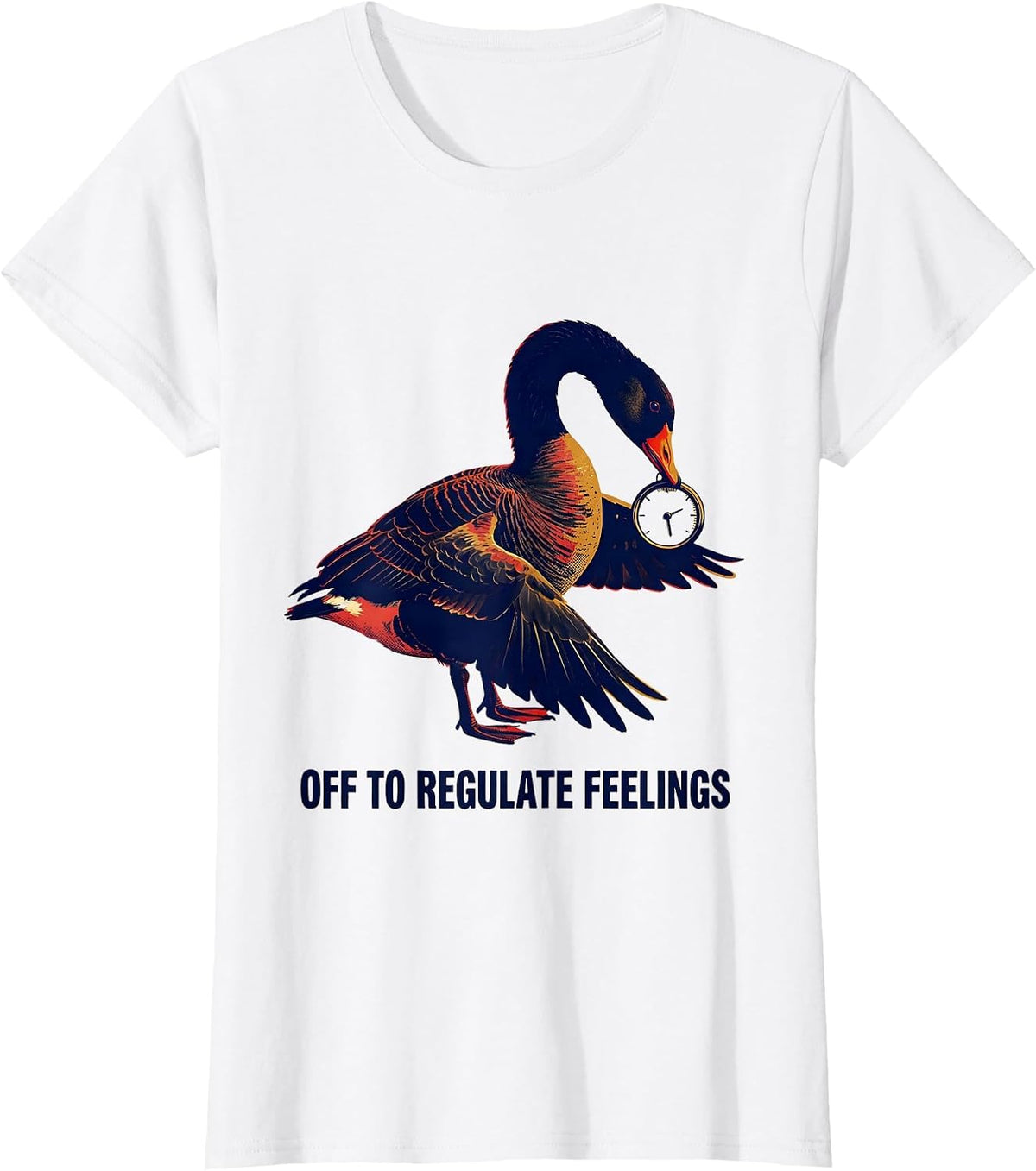 Off To Regulate Feelings Funny Goose Mental Health Therapist T-Shirt - White