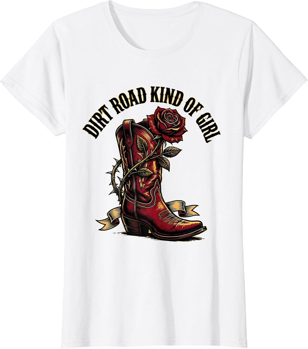 Dirt Road Kind Of Girl Country Music Design T-Shirt - White