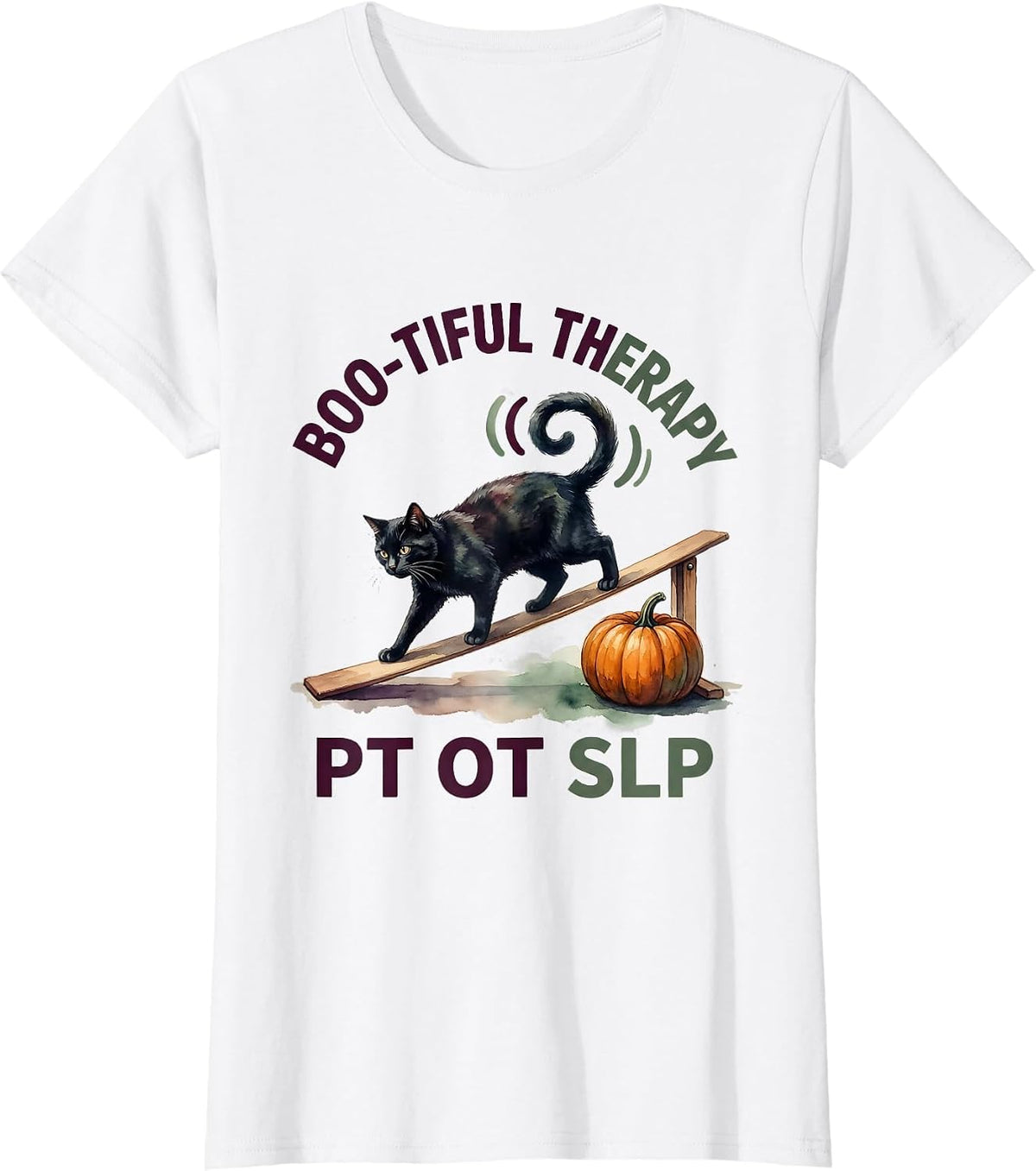 Boo-tiful Therapy PT OT SLP Watercolor Halloween Therapy T-Shirt - White