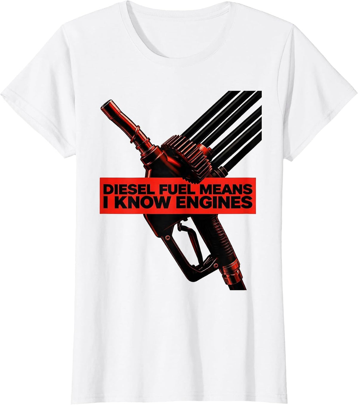 Diesel Fuel Means I Know Engines Funny Diesel Mechanic Truck T-Shirt - White