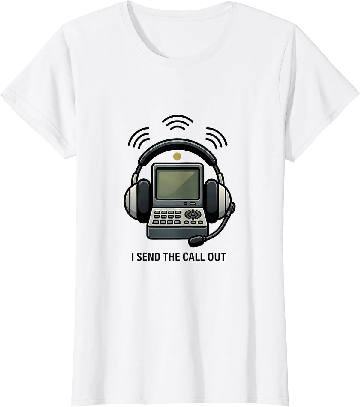 I Send The Call Out Funny 911 Dispatcher Thin Gold Line T-Shirt - White