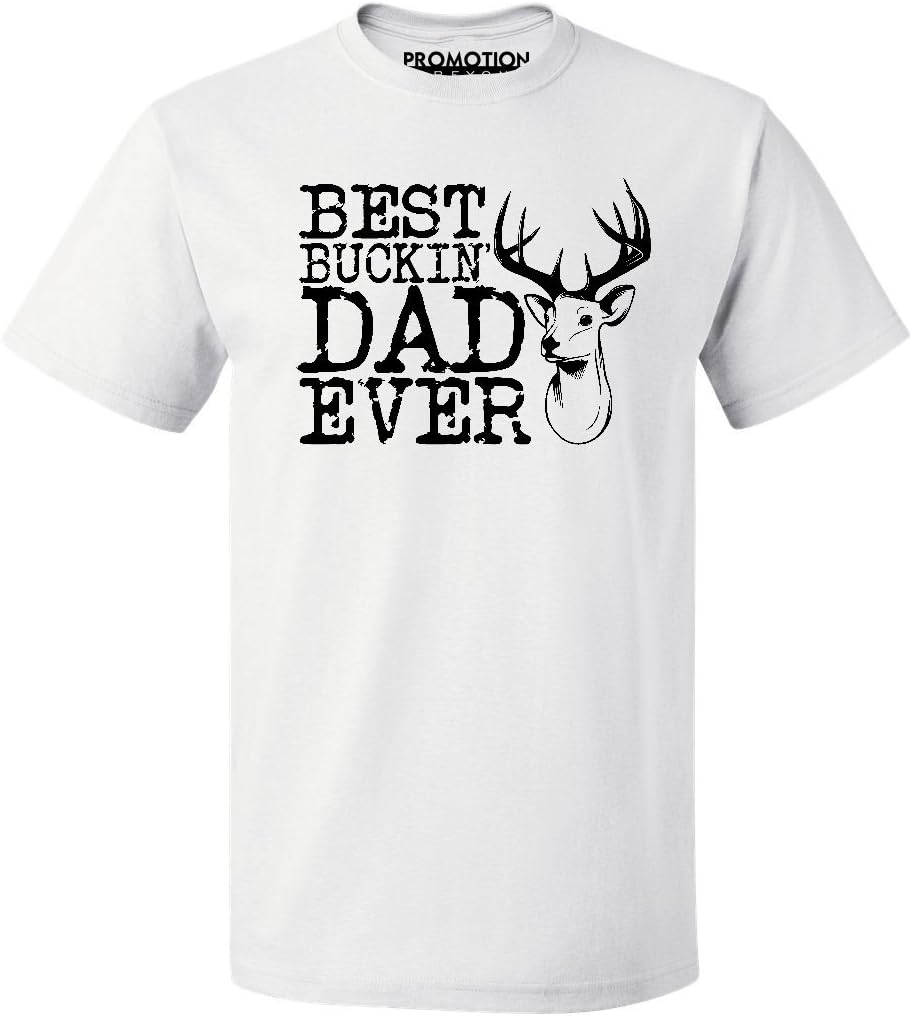 Promotion & Beyond Best Buckin' Dad Ever Men's T-Shirt - White