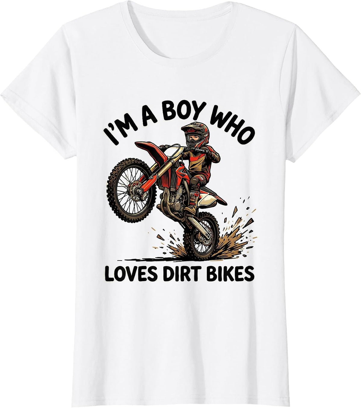 I'm A Boy Who Loves Dirt Bikes Kids Dirt Bike Boy Enthusiast T-Shirt - White