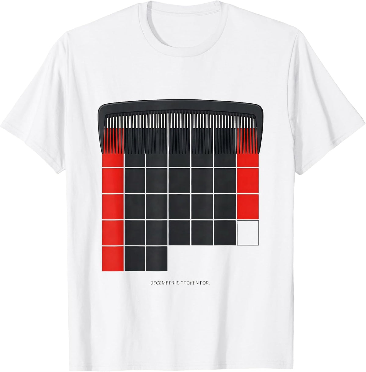 Men's December Is Spoken For Funny Barber Gift Hairstylist T-Shirt - White