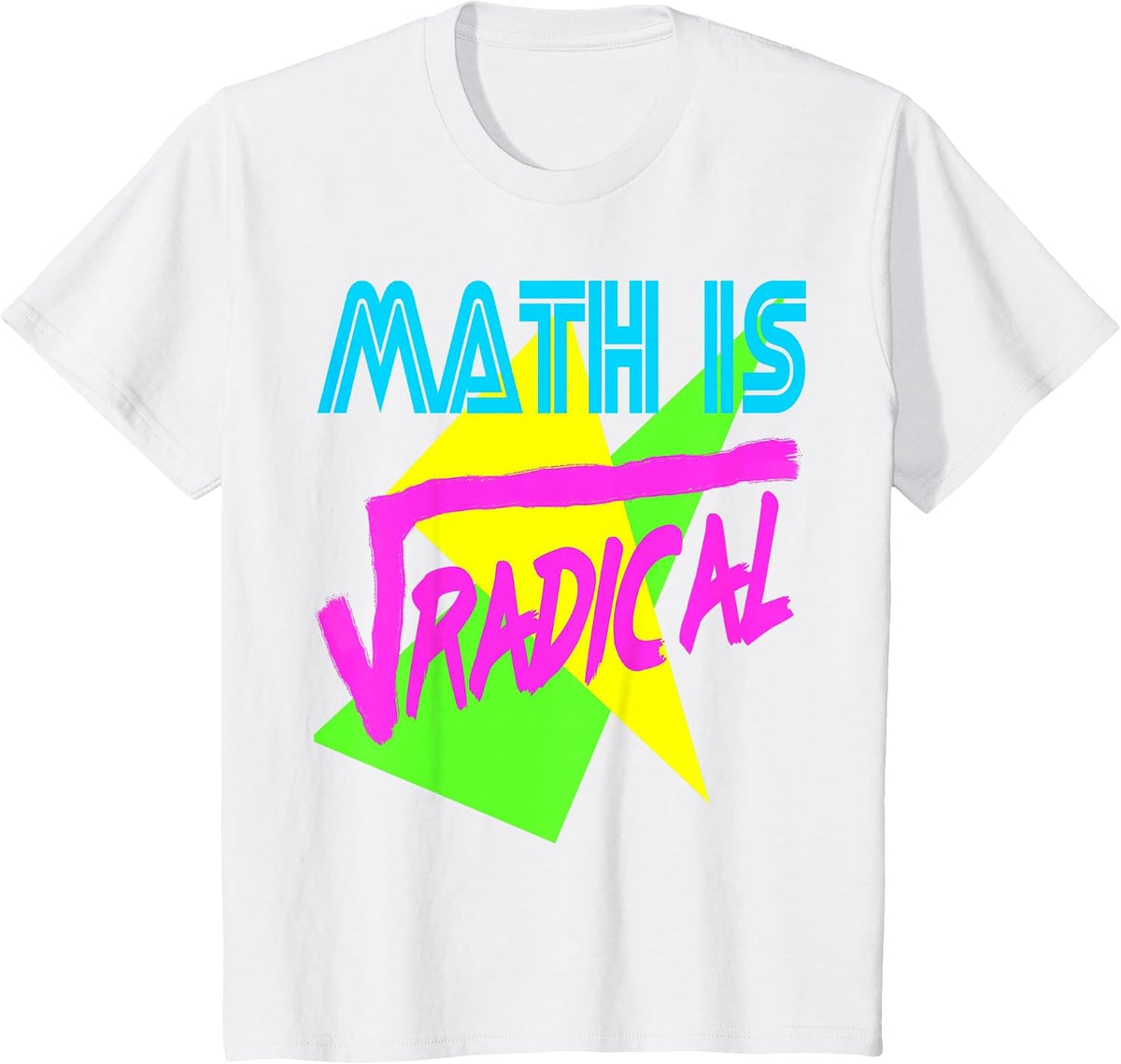 Funny Math is Radical Retro 80s Vintage Algebra Teacher T-Shirt - White