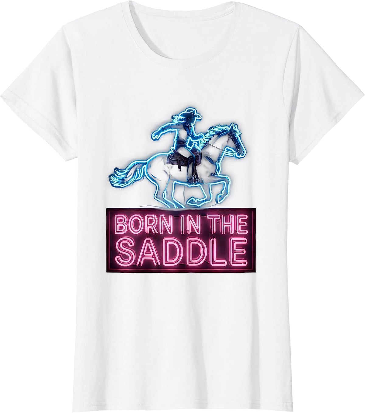 Women's Born in the Saddle Cowgirl Graphic Design T-Shirt - White
