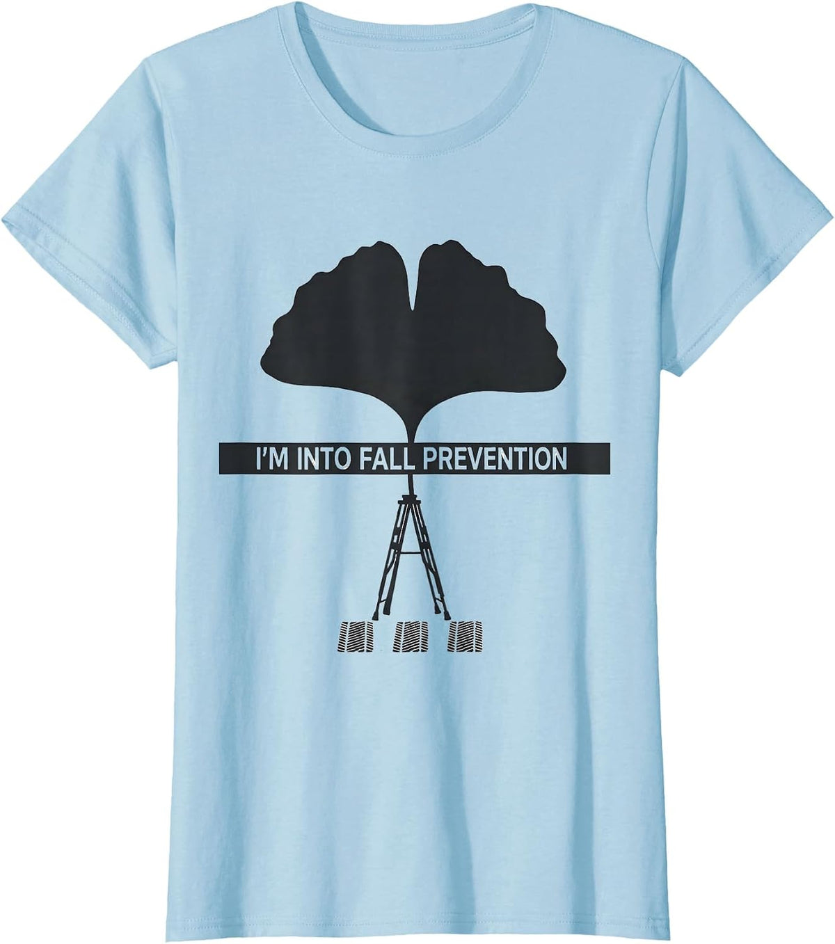 Women's I’m Into Fall Prevention Funny Nurse Physical Therapy PT OT T-Shirt - Baby Blue