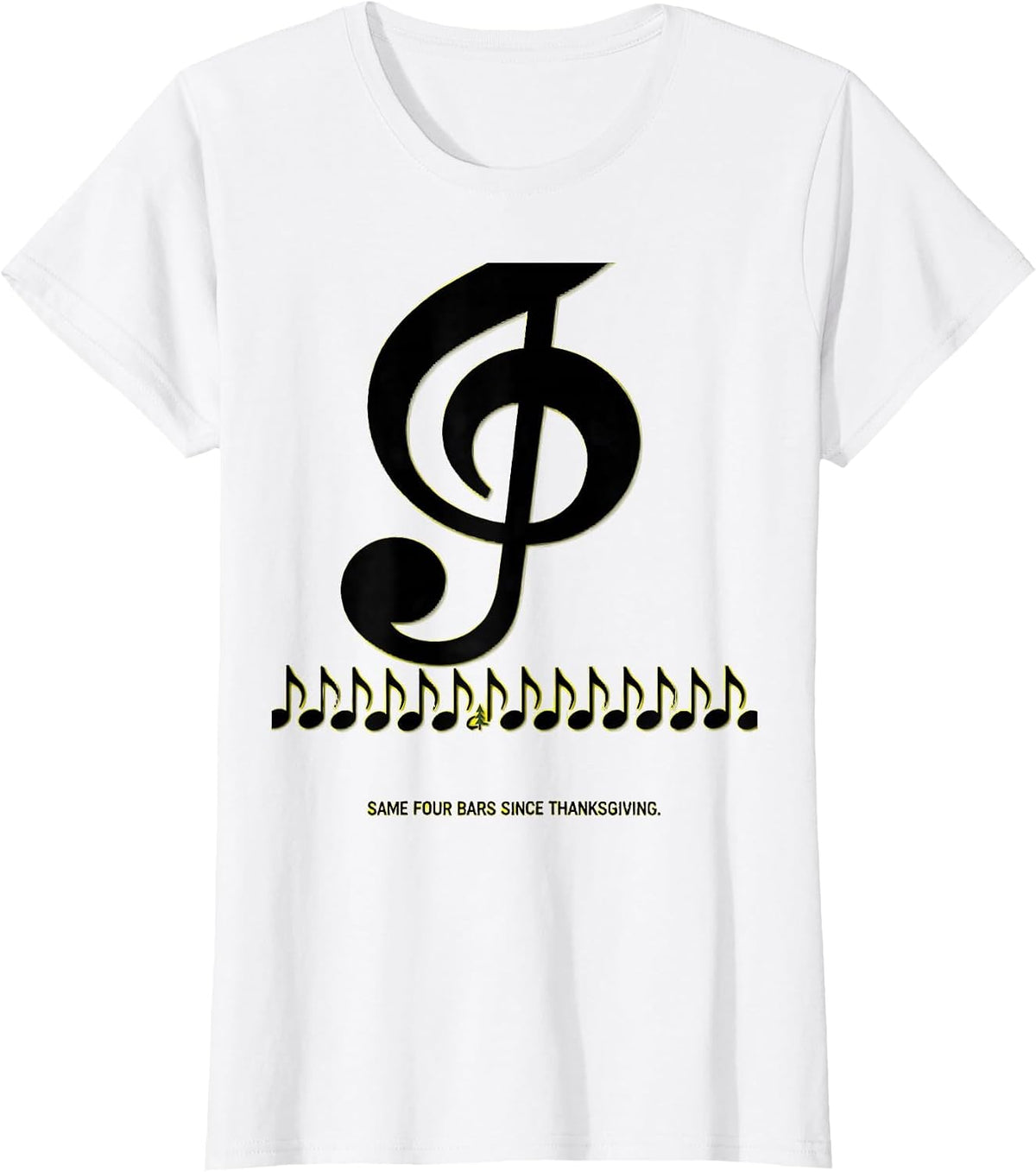 Same Four Bars Since Thanksgiving Festive Music Teacher T-Shirt - White
