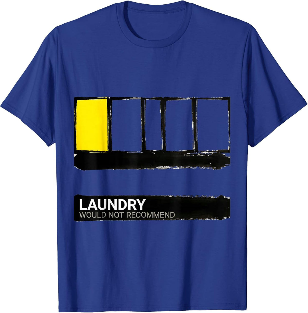 Laundry Would Not Recommend Geometric Sarcastic Humor T-Shirt - Royal Blue