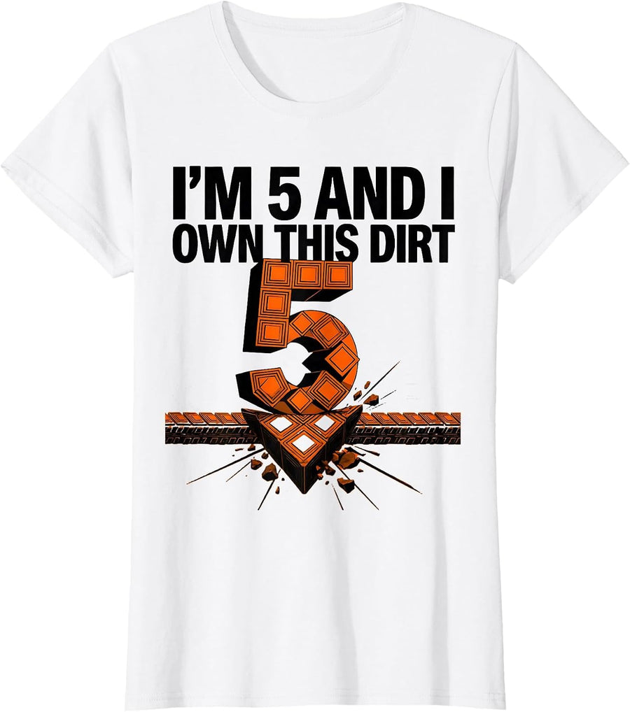 Women's I'm 5 And I Own This Dirt Geometric Dirt Bike Boy Birthday T-Shirt - White