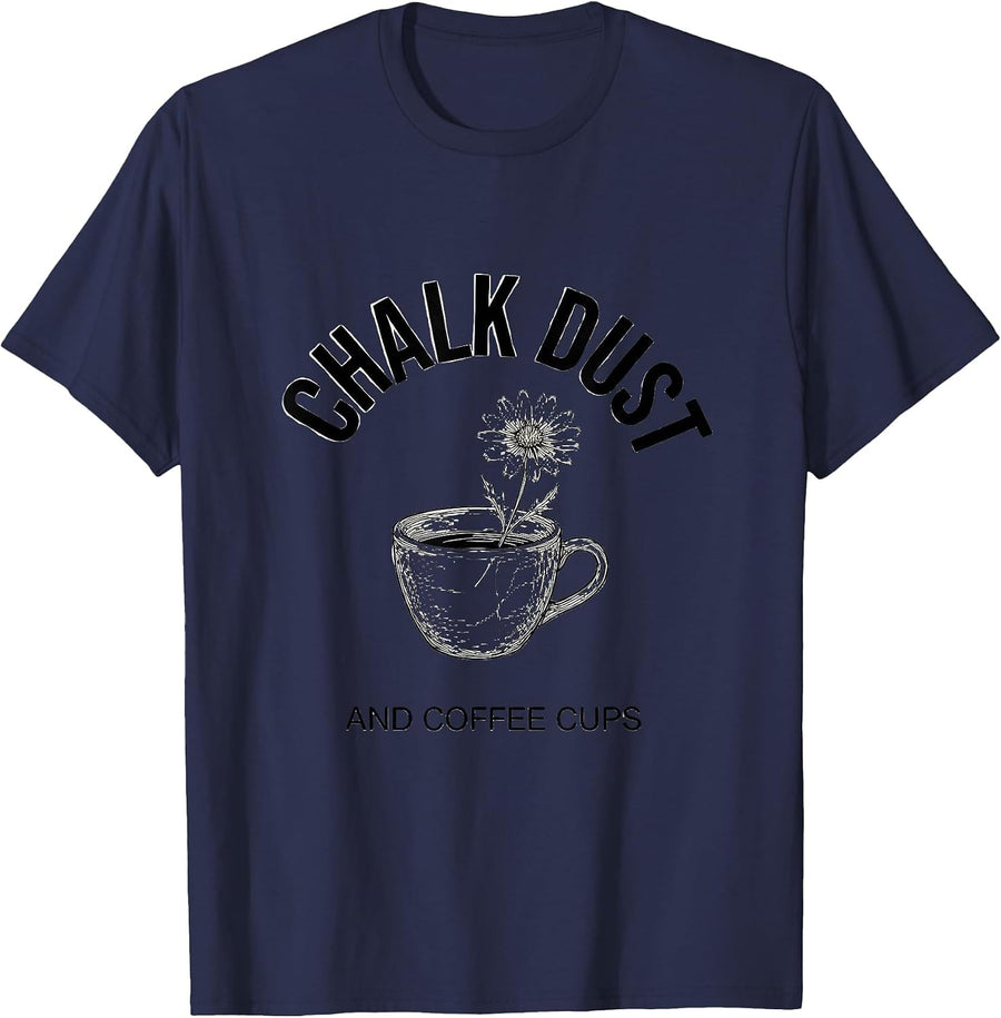 Chalk Dust and Coffee Cups Elementary Teacher T-Shirt - Navy Blue