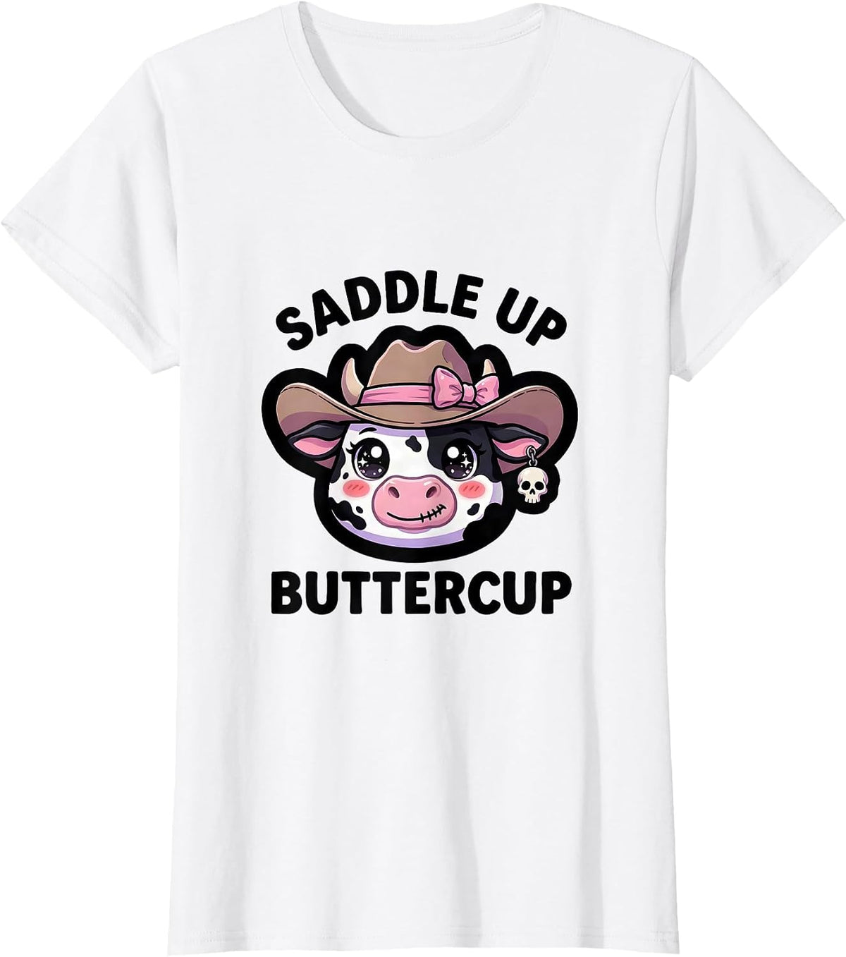 Saddle Up Buttercup Cowgirl Graphic Design T-Shirt - White