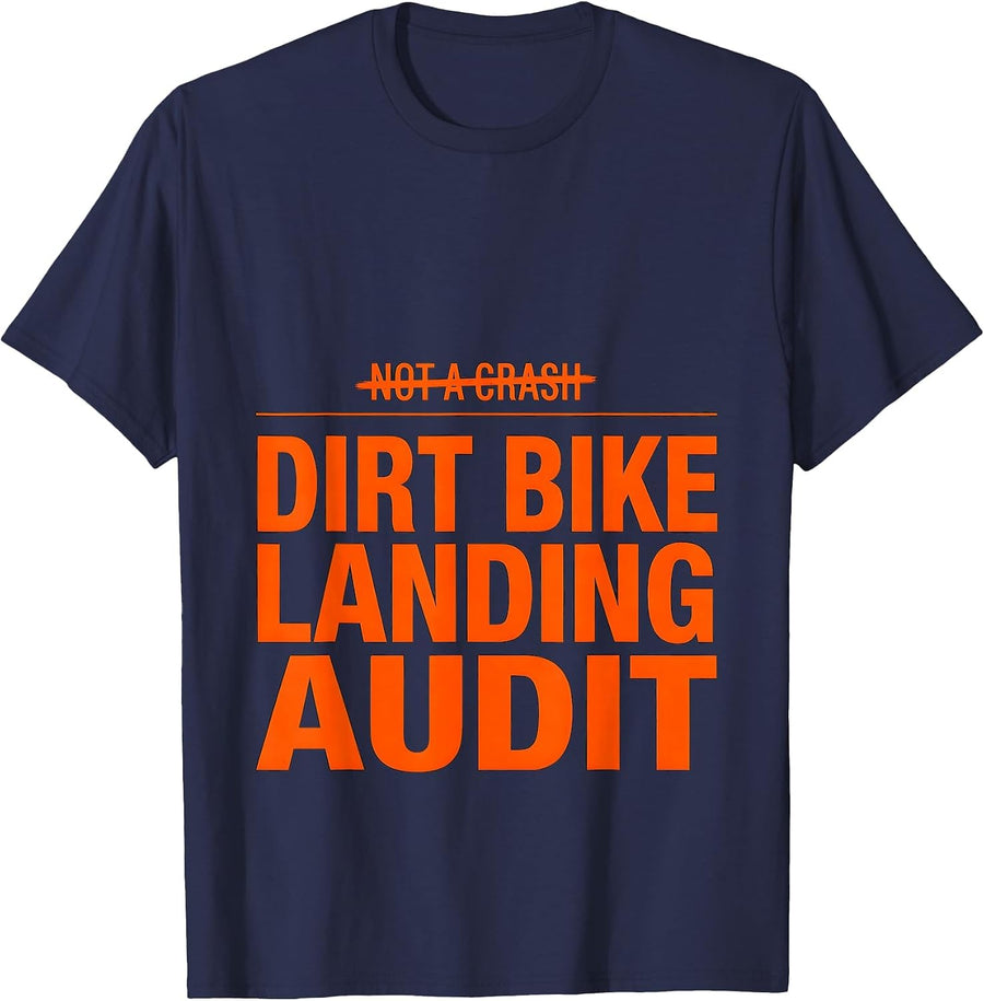Not A Crash A Dirt Bike Landing Audit Biker Humor T-Shirt - Navy Blue