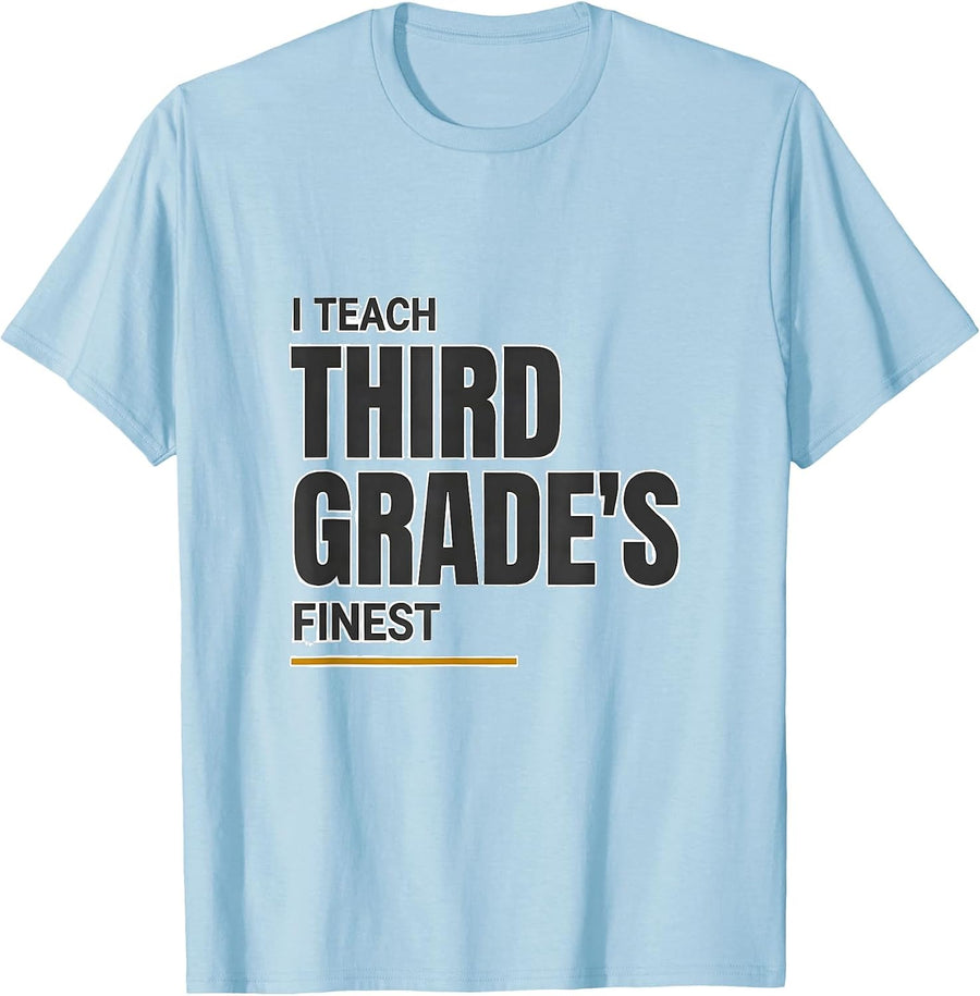 Men's I Teach Third Grade's Finest Minimalist Teacher Back T-Shirt - Baby Blue