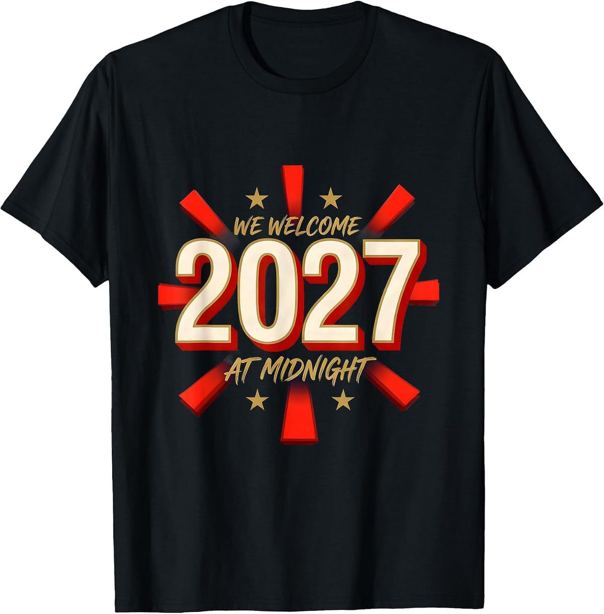 Men's We Welcome 2027 At Midnight Festive Family Matching Party T-Shirt - Black