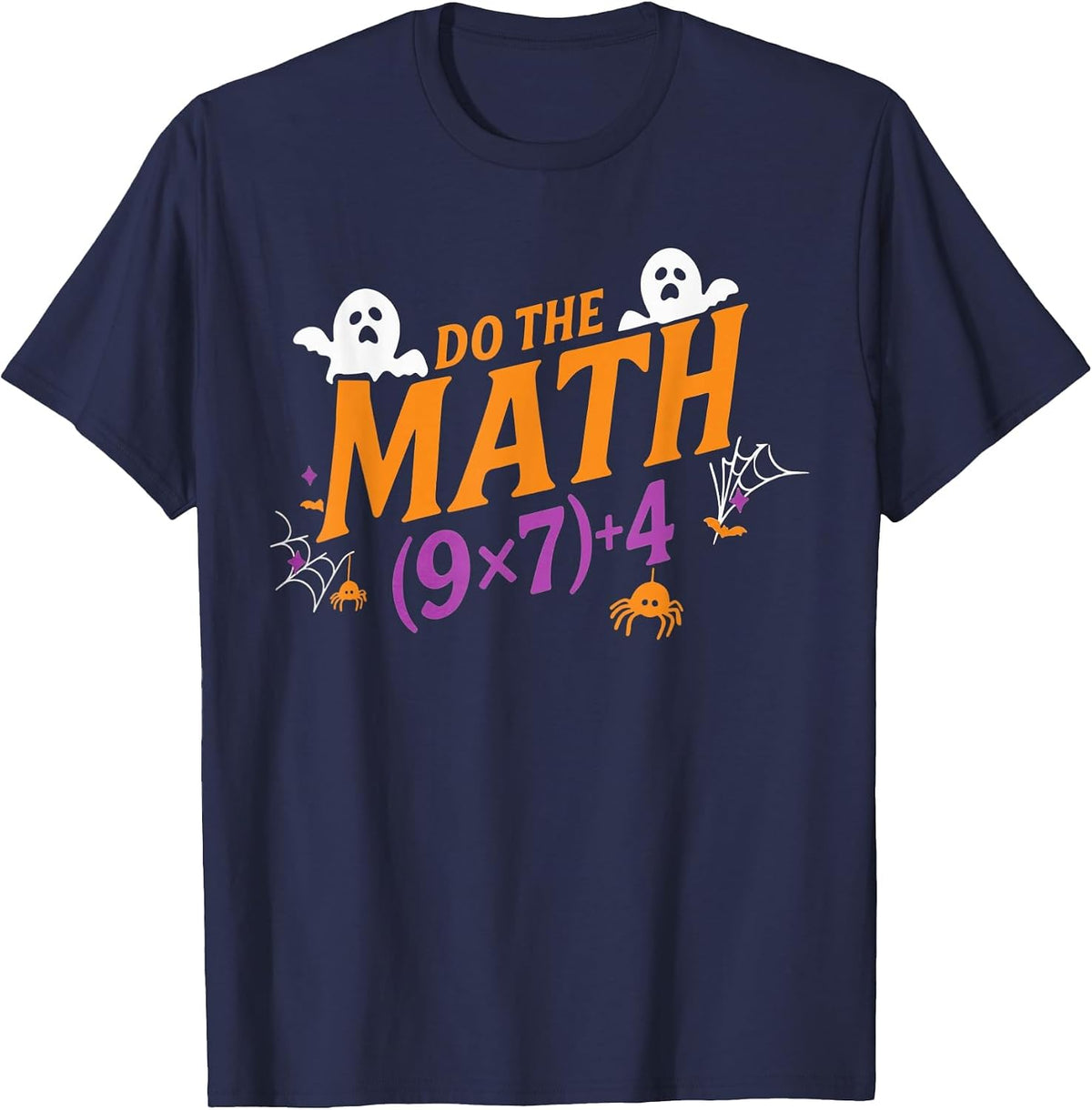 Do The Math 67 Meme PEMDAS Elementary Haunted Math Halloween T-Shirt - Navy Blue
