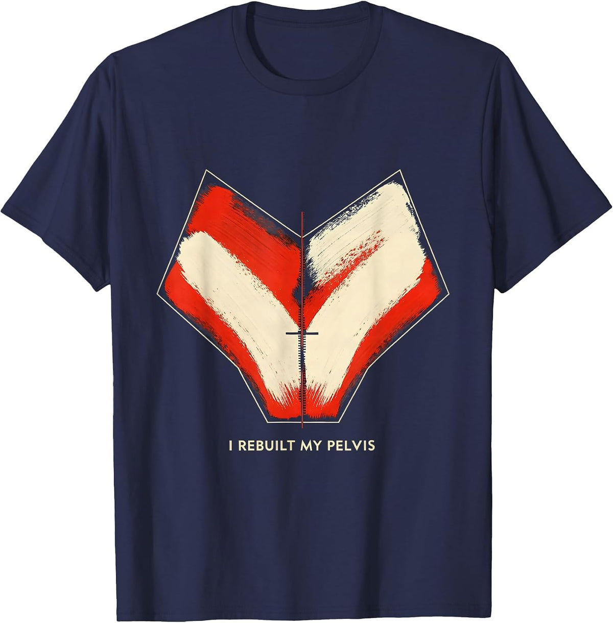 Men's I Rebuilt My Pelvis Funny Surgery Recovery Injury Humor T-Shirt - Navy Blue
