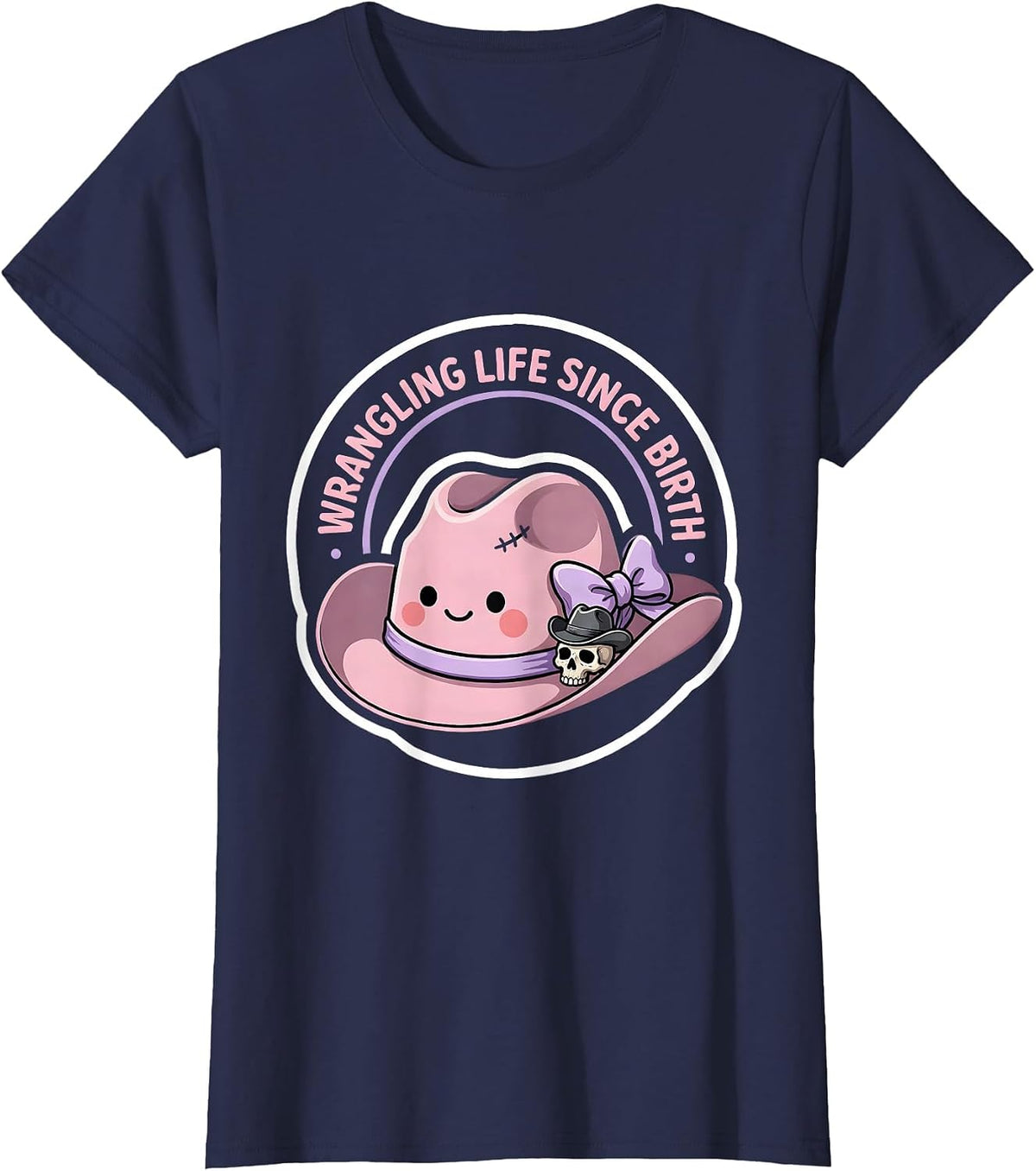 Women's White Cowgirl Wrangling Life Since Birth Design T-Shirt - Navy Blue
