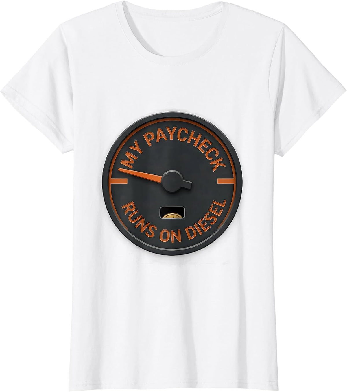 My Paycheck Runs On Diesel Funny Diesel Trucker Mechanic T-Shirt - White