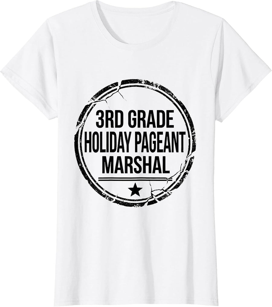 Women's 3rd Grade Holiday Pageant Marshal Funny Teacher Christmas T-Shirt - White