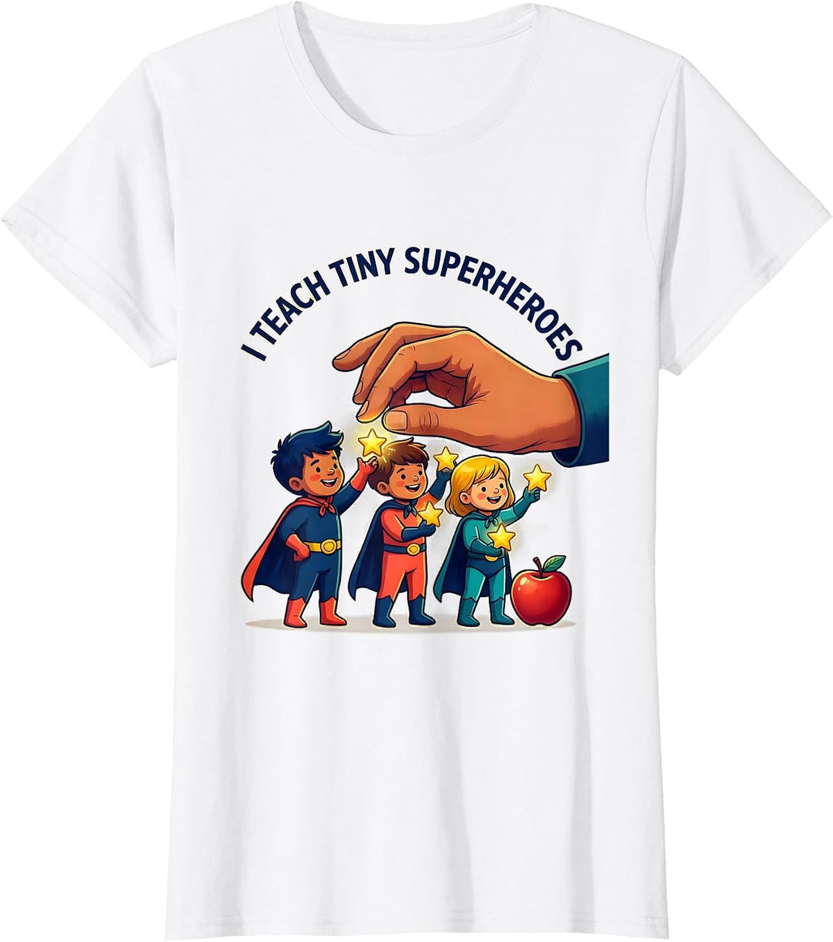 Women's I Teach Tiny Superheroes Funny Teacher Gift Elementary T-Shirt - White