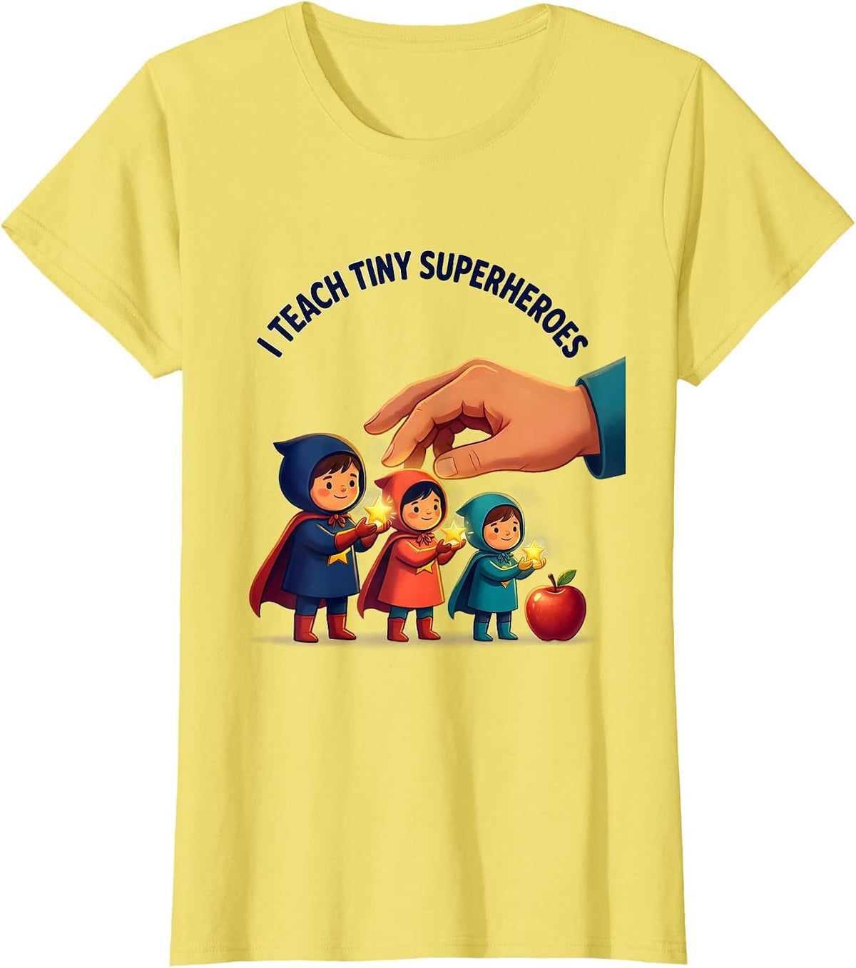 I Teach Tiny Superheroes Funny Teacher Gift Elementary T-Shirt - Lemon Yellow