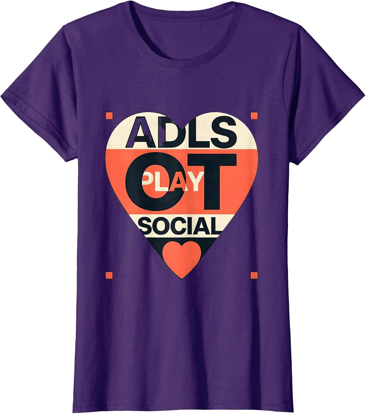 Women's OT ADLS PLAY SOCIAL Occupational Therapy Valentine Candy T-Shirt - Purple