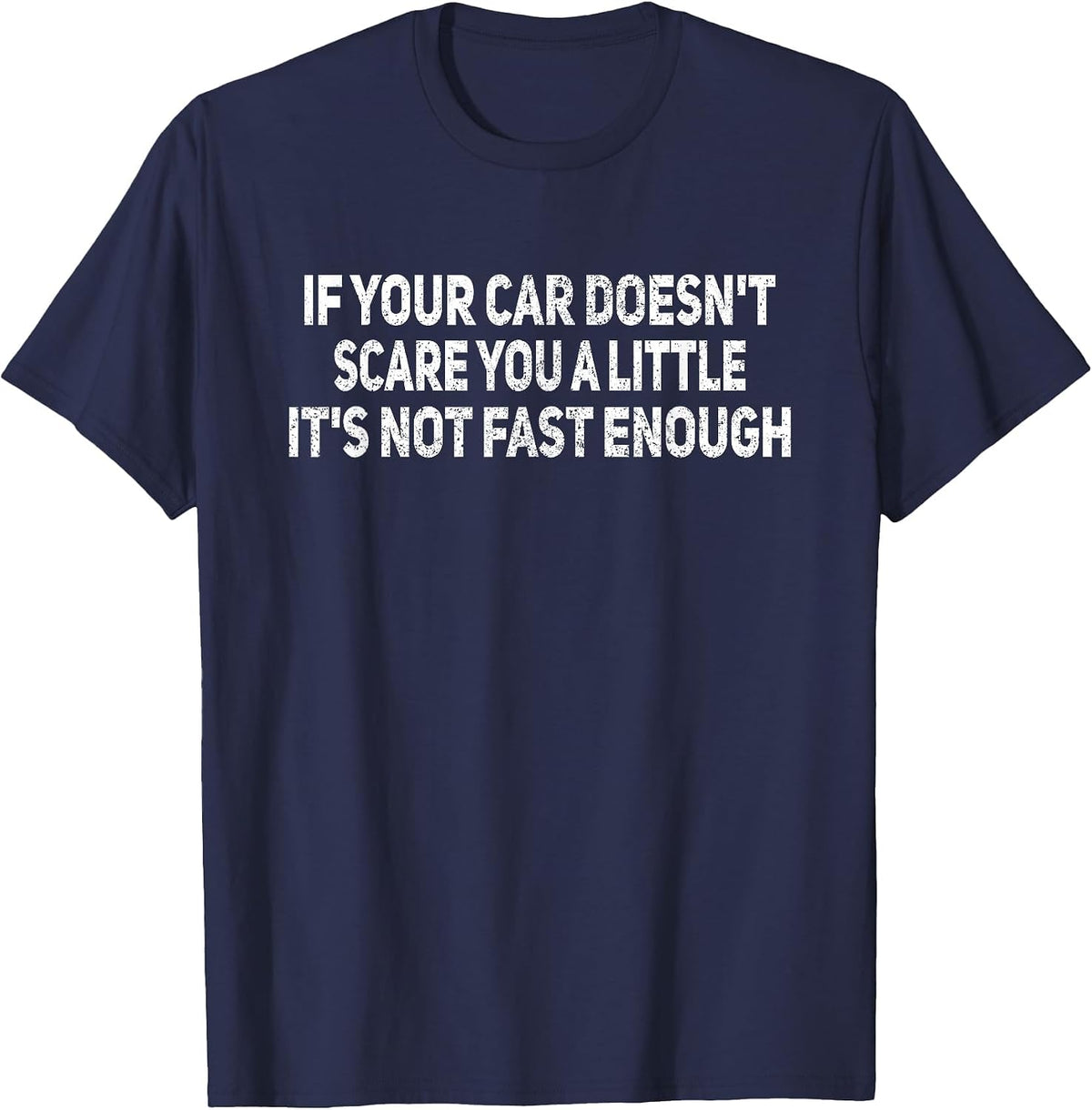If Your Car Doesn't Scare You Funny Car Auto Mechanic Garage T-Shirt - Navy Blue