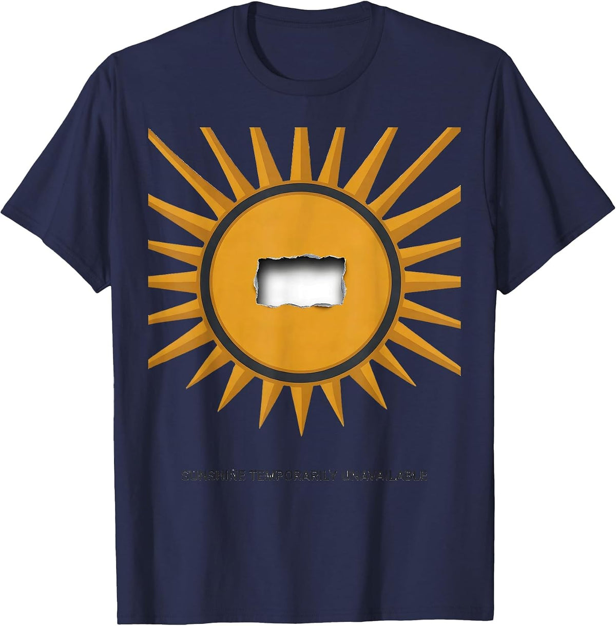 Men's Sunshine Temporarily Unavailable Sarcastic Humor Novelty T-Shirt - Navy Blue